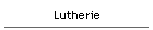 Lutherie